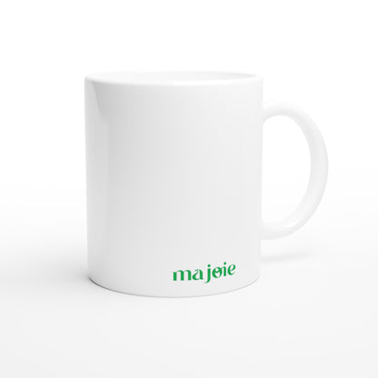 White 11oz Ceramic Mug / I don't need a d*ck